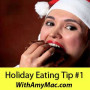 https://www.withamymac.com/news/2011/12/06/fight-holiday-weight-gain-tip-1/